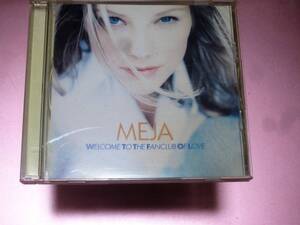 [難アリ]★MEJA(メイヤ)【WELCOME TO THE FANCLUB OF LOVE(ウェルカム・トゥ・ザ・ファンクラブ・オブ・ラヴ)】CDS[国内盤][シングルCD]