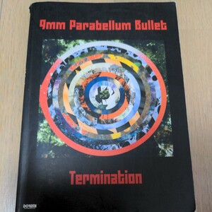 バンドスコア◆Termination/9mm Parabellum Bullet 機材　メンバー ワンポイントアドバイス付