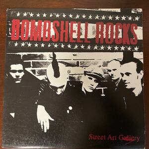 【LP】Bombshell Rocks / Street Art Gallery Epitaph 82002-1 US ORIG 1999 検）Rancid 90’s Hardcore Punk melodious ロンナイ