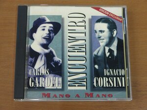 CD CARLOS CORSINI ENCUENTRO MANO A MANO 中古品