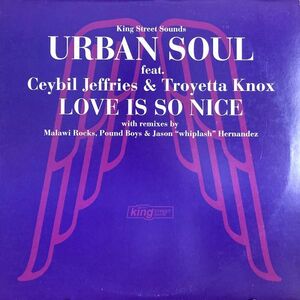 【US盤/12/ハウス/ヴォーカル】Urban Soul / Love Is So Nice ■ King Street Sounds / KSS 1073 / Malawi Rocks Remix