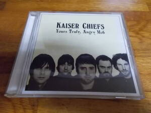 KAISER CHIEFS Yours Truly, Angry Mob