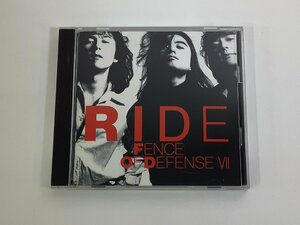 【CD】FENCE OF DEFENSE VII/7　RIDE　【ta01e】