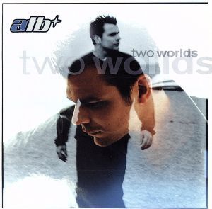 【輸入盤】Two Worlds/ATB