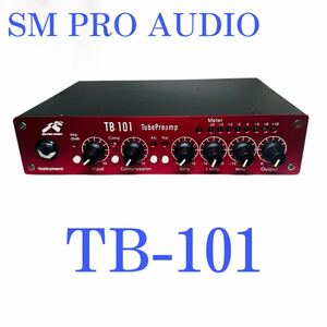 【希少】SM PRO AUDIO TB-101 Tube Preamp チューブプリアンプ マイクプリ 真空管