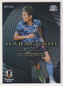 HARAGUCHI GENKI EPOCH 2022 JAPAN NATIONAL TEAM SAMURAI BLUE BLACK GEM 06 エポック サッカー日本代表 原口元気 /5 枚限定 ファーストNo