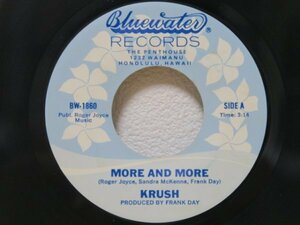 7★THE KRUSH / MORE AND MORE (HAWAII/AOR/MELLOW)