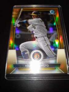 [50枚限定] 2023 TOPPS NPB BOWMAN ベースボールカード　Chrome Refractor ゴールド版　阪神タイガース　近本光司