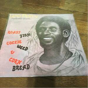 Lee Perry / Roast Fish Collie Weed & Corn Bread LP