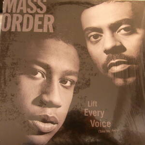 Mass Order - Lift Every Voice (Take Me Away)