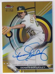 デニス・エカーズリー 直筆サインカード / 2023 TOPPS FINEST AUTOGRAPH CARD GOLD REFRACTOR / DENNIS ECKERSLEY