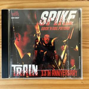 国内盤　CD Spike* Train OH-007