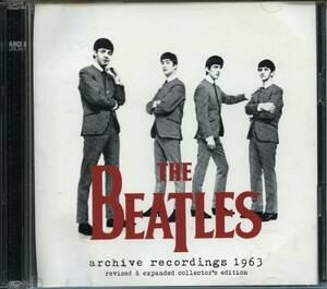2CD：THE BEATLES／ARCHIVES RECORDINGS 1963