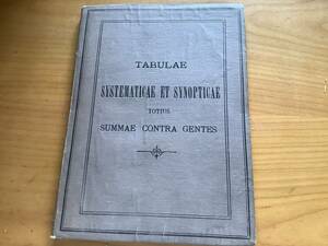 TABULAE SYSTEMATICAE ET SYNOPTICAE TOTIUS SUMMAE CONTRA GENTES