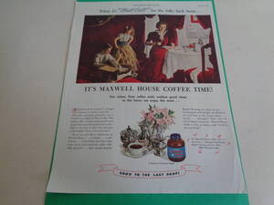 即決　広告　アドバタイジング　コーヒー　ＭＡＸＷＥＬＬ　ＨＯＵＳＥ　ＣＯＦＦＥＥ　１９４０ｓ　レトロ　アンティーク　ヴィンテージ