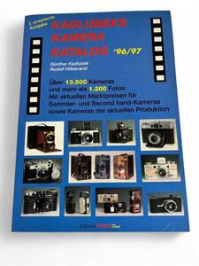 カメラ Kadlubeks Kamera Katalog 96/97 ber 13.500 Kameras Camera カドル ベック カメラカタログ 洋書