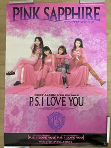 PINK SAPPHIRE(ピンクサファイア) 「P.S.I LOVE YOU」告知ポスター 4人組女性バンド 