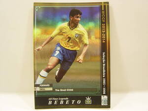 ■ WCCF 2013-2014 ATLE ベベット　Bebeto 1964 Brazil National football team Canarinho 1985-1998 All Time Legends