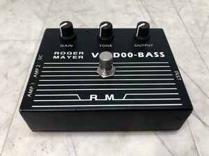 Roger Mayer ロジャー メイヤー Voodoo Bass ベース用 ディストーション エフェクター●F063T206