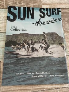 SUN SURF ★ハワイアンシャツカタログ2010★John Severson