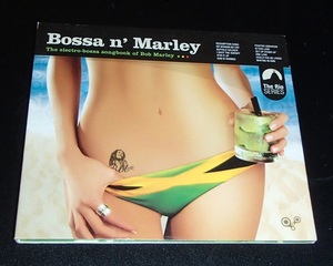 Bossa n’ Marley The electro-bossa songbook of Bob Marley[輸入盤]