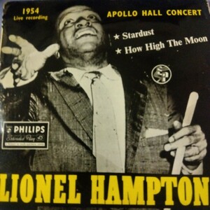ライオネル　ハンプトン　lionel hampton stardust how high the moon ep 7inch UK盤　54年アポロホールライブ音源