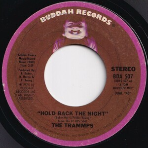 Trammps Hold Back The Night / Tom