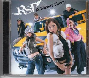 RSP/A Street Story★REAL STREET 挿入歌