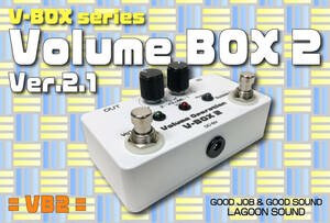 VB2】V-BOX２《 バッキングから ソロ・ミュートも 音量調節可能 》=Ver2.1=【 #VOLUME OPERATION / #TRUE-BYPASS : ２mode 】 #LAGOONSOUND