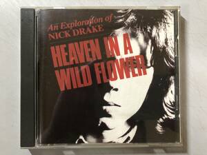 CD　NICK DRAKE / HEAVEN IN A WILD FLOWER　ニック・ドレイク　IMCD91