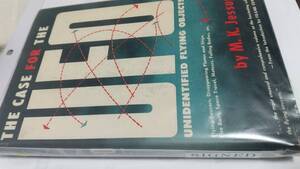 世界的に超レア　M・Ｋジェサップ博士直筆サイン有り、”The　Case　For　The　UFO”初版本　米国版