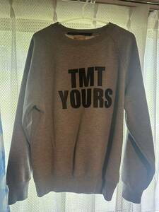 ☆TMT ティーエムティー トレーナー　TMT YOURS ☆