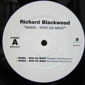 Richard Blackwood / Mama - Who Da Man?