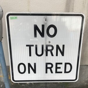 トラフィックサイン NO TURN ON RED 道路標示 ヴィンテージ 12Y-10 アメ雑 アメリカン雑貨