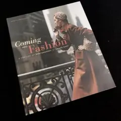 ファッション写真の100年 写真集「Coming into fashion」