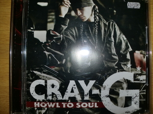 良品 Cray-G [Howl To Soul][J-HipHop岐阜] ds455 pmx kji hirom jr. AK-69 DESTINO HYENA NORA TWO-J Phobia of Thug dj☆go hokt big ron