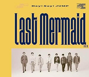 【送料無料】最安値　CDでお手元に　Last Mermaid…　(通常盤) 　Hey! Say! JUMP 