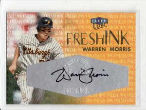 MLB 2000 Fleer ULTRA Flesh INK Autograph Warren Morris ウォーレン・モリス 直筆サイン 新品ミント状態品 