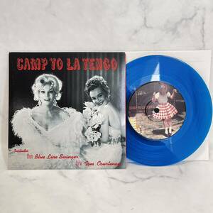 ☆1-77 レア USオリジナル盤7シングル YO LA TENGO / CAMP YO LA TENGO ブルー・カラー・ヴィニール ヨ・ラ・テンゴ　LP 