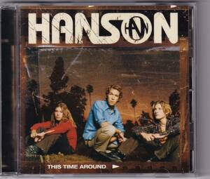 【AOR】HANSON／THIS TIME AROUND【国内盤】ハンソン／ディス・タイム・アラウンド