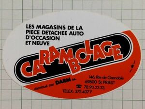 フランス　古いステッカー：CARAMBOLAGE ロゴ ビンテージ 雑貨 車 +Je