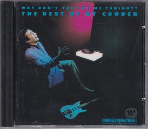 CD (U.S.A.)　Ry Cooder : The Best Of.../Why Don