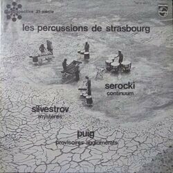 LES PERCUSSIONS DE STRASBOURG, CONTINUUM / MYSTERES / PROVISOIRES AGGLOMERATS (LP)