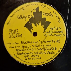 SCHOOLLY D / P.S.K. WHAT DOES IT MEAN? / GUCCI TIME /GANGSTA RAP,G-RAP,ELECTRO,TR909