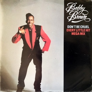 【Disco & Soul 7inch】Bobby Brown / Don