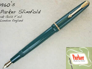 ◆レアカラー◆ 1960年代製 パーカー・スリムフォルド万年筆 ピーコック 14金F イギリス◆1960’s Parker Slimfold 14k F England◆