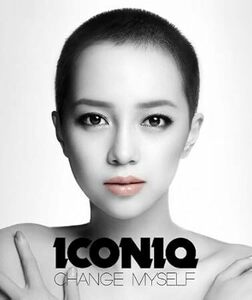 CHANGE MYSELF(DVD付) ICONIQ　国内盤