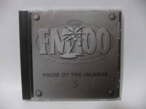 ★FM100: Pride of The Islands, Vol. 3