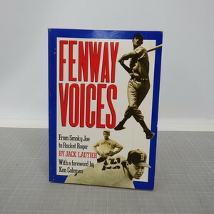 洋書 野球関連本 FENWAY VOICES BY JACK LAUTIER/YANKSS BOOK ジャック・ローティエ　CP