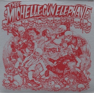 THEE MICHELLE GUN ELEPHANT ミッシェル・ガン・エレファント / RUMBLE ランブル / 1999.08.06 / 初回限定盤 / 紙ジャケット / COCP-50132